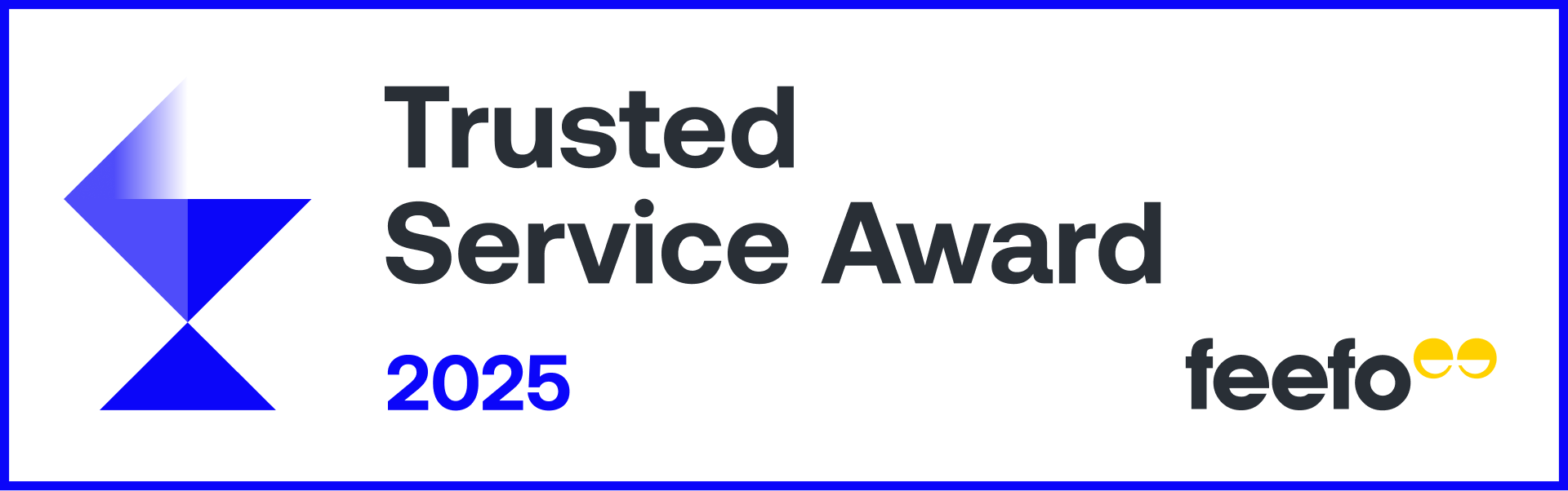 A close-up of Trusted Service Award 2025 sign